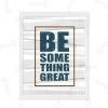 Be Something Great Artwork Download